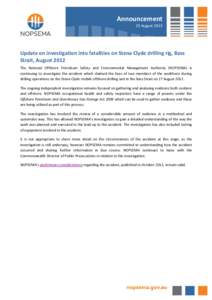 Announcement  23 August 2013 Update on investigation into fatalities on Stena Clyde drilling rig, Bass Strait, August 2012