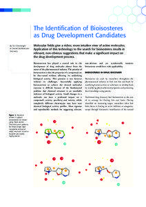 The Identification of Bioisosteres as Drug Development Candidates By Tim Cheeseright