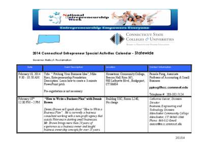 2014 Connecticut Entrepreneur Special Activities Calendar - Statewide Governor Malloy’s Proclamation: Date February 18, 2014 9:[removed]:50 AM