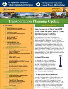 Public transportation in the United States / Metropolitan planning organization / Federal Highway Administration / Context-sensitive solutions / Transportation Equity Act for the 21st Century / Federal Transit Administration / Transportation planning / Transport / Urban studies and planning