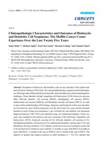 Clinicopathologic Characteristics and Outcomes of Histiocytic and Dendritic Cell Neoplasms: The Moffitt Cancer Center Experience Over the Last Twenty Five Years