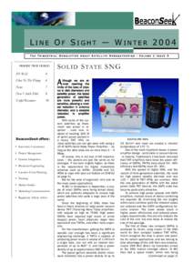 LINE OF SIGHT — WINTER 2004 THE TRIMESTRIAL NEWSLETTER ABOUT SATELLITE NEWSGATHERING - VOLUME 1 ISSUE 3 INSIDE THIS ISSUE:  DVB-S2