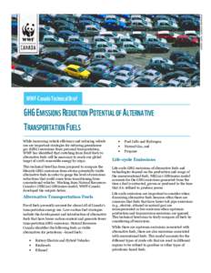 © EDWARD PARKER / WWF-CANON  WWF-Canada Technical Brief GHG EMISSIONS REDUCTION POTENTIAL OF ALTERNATIVE TRANSPORTATION FUELS