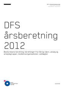 DFS’ repræsentantskabsmøde 5.april 2013 i Kosmopol Fiolstræde 44, København K DFS årsberetning