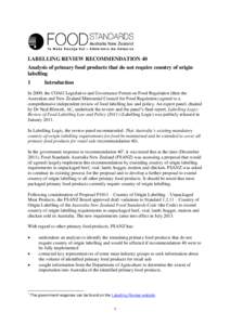 LABELLING REVIEW RECOMMENDATION 40 Analysis of primary food products that do not require country of origin labelling 1  Introduction