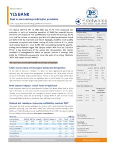 RESULT UPDATE  YES BANK Beat on core earnings aids higher provisions India Equity Research| Banking and Financial Services