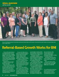 small business of the month Business Networking International’s South Alabama and Northwest Florida Chapter has 850 members. Pictured third from right is franchise owner Janice Malone with a group of chapter officers.