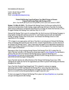 FOR IMMEDIATE RELEASE Contact: Rachel Johnson, NSBC Phone: ([removed]Email: [removed] National Safe Boating Council and Sperry Top-Sider® Partner to Promote National Safe Boating Week, Safer B