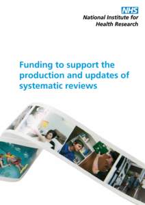 Funding to support the production and updates of systematic reviews Working 4