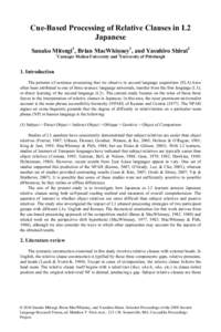 Linguistic typology / Relative clause / Language acquisition / Relative pronoun / Clause / Word order / Competition model / Voice / Extraposition / Linguistics / Syntax / Psycholinguistics