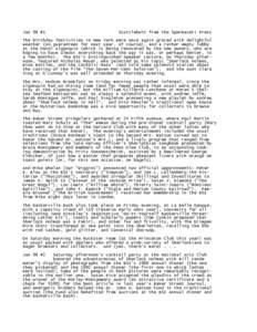 Jan 98 #1  Scuttlebutt from the Spermaceti Press The birthday festivities in New York were once again graced with delightful weather (no guarantees for next year, of course), and a rather empty lobby