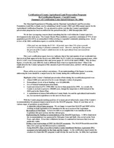 Certification of County Agricultural Land Preservation Programs Re-Certification Request – Carroll County (Summary of Certification Letter dated February 03, 2006) The Maryland Department of Planning and the Maryland A