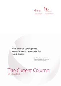 What German development co-operation can learn from the incest debate By Markus Böckenförde, Käte Hamburger Kolleg / Centre for Global Cooperation Research