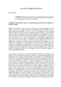 IGUALDAD Y DERECHOS SOCIALES Fernando REY SUMARIO: I. Igualdad como derechos social y como herramienta para hacer más eficaces los derechos sociales. II. El significado de la igualdad. III. Las trampas de la igualdad. I