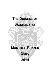 THE DIOCESE OF WANGARATTA MONTHLY PRAYER Diary 2014