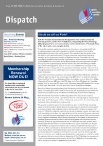 Issue 9.4 MAY[removed]Published by the Logistics Association of Australia Ltd Dispatch Upcoming Events