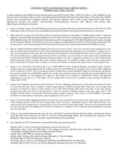 STRAFFORD COUNTY COMMISSIONERS PUBLIC MEETING MINUTES THURSDAY, MAY 1, 2014, 11:00 A.M. A public meeting of the Strafford County Commissioners was held Thursday, May 1, 2014 at 11:00 a.m. in the Strafford County Commissi