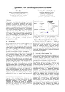 A grammar view for editing structured documents Mark Sifer School of Computer Systems Engineering University of New South Wales Sydney, New South Wales, Australia