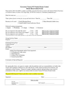 Governor Tauese P.F Sunia Ocean Center Room Reservation Form Please phoneto confirm availability and return this form via mail to the National Marine Sanctuary of American Samoa, P.O Box 4318, Pago Pago, 