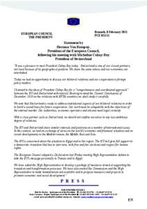 Government / European Union / Herman Van Rompuy / European Free Trade Association / International reaction to the 2007 Burmese anti-government protests / Politics of Belgium / Politics of Europe / Micheline Calmy-Rey