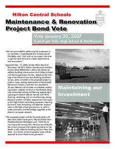 Hilton Central Schools  Maintenance & Renovation Project Bond Vote Vote January 30, 2007