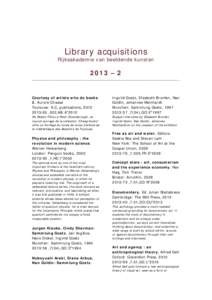 Library acquisitions  Rijksakademie van beeldende kunsten 2013 – 2