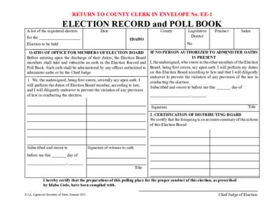 RETURN TO COUNTY CLERK IN ENVELOPE No. EE-1  ELECTION RECORD and POLL BOOK A list of the registered electors for the ____________________