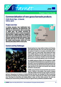 European Commission Project Case Study Commercialisation of new goose barnacle products FLAG: Ría de Vigo – A Guarda