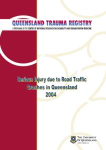 © Centre of National Research on Disability and Rehabilitation Medicine 2006 This work is copyright. Apart from any use as permitted under the Copyright Act 1968, no part may be reproduced without prior written permiss