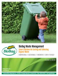 BioBag Waste Management  Smart Solutions for Sorting and Collecting Organic Waste COMPOSTABLE | SUSTAINABLE | INNOVATIVE | EARTH FRIENDLY