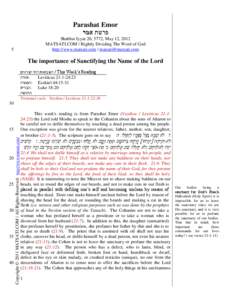 Parashat Emor ‫פרשת אמר‬ Shabbat Iyyar 20, 5772, May 12, 2012 MATSATI.COM / Rightly Dividing The Word of God http://www.matsati.com | [removed]