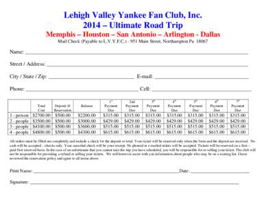 Lehigh Valley Yankee Fan Club, Inc. 2014 – Ultimate Road Trip Memphis – Houston – San Antonio – Arlington - Dallas