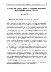 Handbuch Genbank WEL, Hoppea, Denkschr. Regensb. Bot. Ges. Sonderband (2014): 159 – 173  Schützen und nützen – von der Erhaltung zur Anwendung. Fallbeispiel Europäische Wildrebe von Peter Nick, Karlsruhe