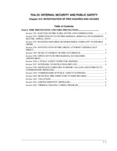 Title 25: INTERNAL SECURITY AND PUBLIC SAFETY Chapter 315: INVESTIGATION OF FIRE HAZARDS AND CAUSES Table of Contents Part 6. FIRE PREVENTION AND FIRE PROTECTION.................................... Section[removed]ELECTION