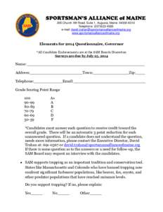 SPORTSMAN’S ALLIANCE of MAINE 205 Church Hill Road, Suite 1, Augusta, Maine[removed]Telephone: ([removed]e-mail: [removed] www.sportsmansallianceofmaine.org