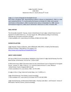 Judge Gerald W. Heaney  1918‐2010  Materials in the U.S. Courts Library 8th Circuit      Judge, U. S. Court of Appeals for the Eighth Circuit 