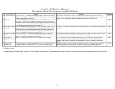 Frequently Asked Questions and Responses 2014 Integrated Regional Water Management Drought Grant Solicitation # Question Category 1 Project Physical Benefits