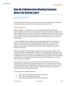 Research Brief  How Do Collaborative Meeting Systems Affect the Bottom Line? Dr. Donna L. McAlister Kizzier Morehead State University