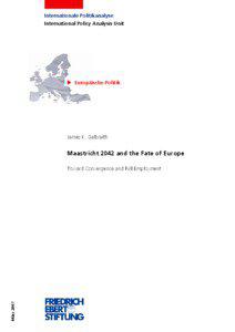 Maastricht 2042 and the Fate of Europe