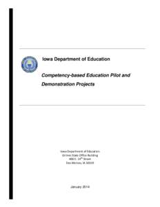 Iowa Department of Education  Competency-based Education Pilot and Demonstration Projects  Iowa Department of Education