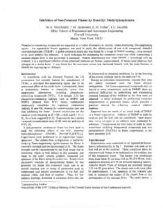 Inhibition of Non-Premixed  Flames by Dimethyl Methylphosphonate M.A. MacDonald, T.M. Jayaweera, E.M. Fisher·, F.e. Gauldin Sibley School of Mechanical and Aerospace Engineering