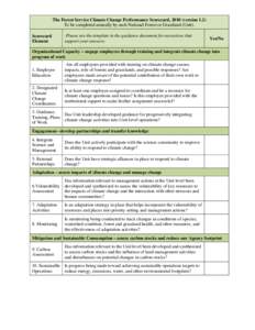 The Forest Service Climate Change Performance Scorecard, 2010 (version 1.2) To be completed annually by each National Forest or Grassland (Unit). Scorecard Element  Please use the template in the guidance document for na