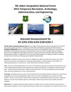 Mt. Baker-Snoqualmie National Forest 2015 Temporary Recreation, Archeology, Administration, and Engineering Outreach Announcement for GS-2/GS-3/GS-4/GS-5/GS-6/GS-7