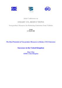 Joint Conference on  SMART CO2 REDUCTIONS Non-product Measures for Reducing Emissions from Vehicles TURIN 2-3 March 2000