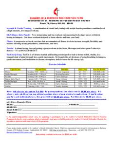 SUMMER 2014 EXERCISE REGISTRATION FORM SPONSORED BY ST. ANDREWS UNITED METHODIST CHURCH Route 70, Cherry Hill, NJ 08002