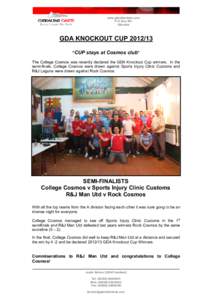 www.gibraltardarts.com P.O. Box 681 Gibraltar GDA KNOCKOUT CUP “CUP stays at Cosmos club”