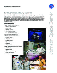 Extravehicular Mobility Unit / Life support system / Primary Life Support System / Extra-vehicular activity / International Space Station / Apollo/Skylab A7L / Spaceflight / Human spaceflight / Space suit