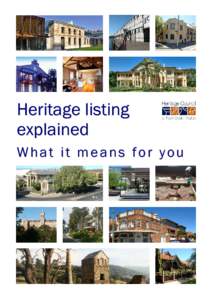 Australian heritage places inventory / Cultural studies / Historic preservation / Town and country planning in the United Kingdom / Humanities / English Heritage / Scheduled monument / Cultural heritage / National Heritage Site / World Heritage Site