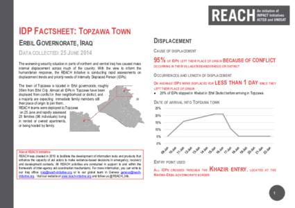 IDP FACTSHEET: TOPZAWA TOWN ERBIL GOVERNORATE, IRAQ DISPLACEMENT  DATA COLLECTED: 25 JUNE 2014