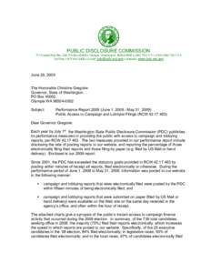 PUBLIC DISCLOSURE COMMISSION 711 Capitol Way Rm. 206, PO Box 40908 • Olympia, Washington[removed] • ([removed] • FAX[removed]Toll Free[removed] • E-mail: [removed] • Website: www.pdc.wa.